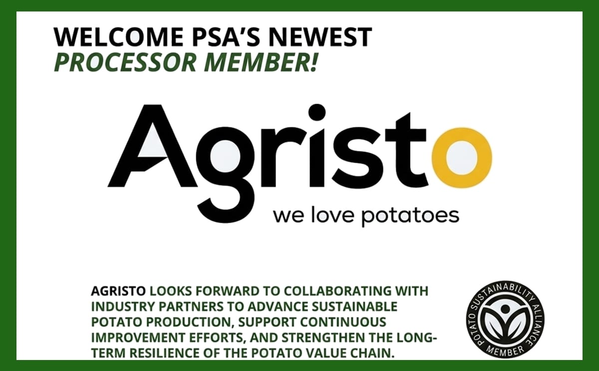 Agristo Becomes PSA's Newest Processor Member
