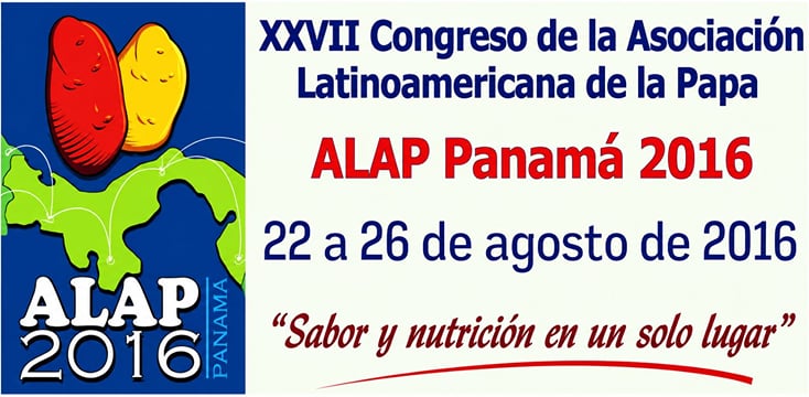 ALAP 2016 Panamá: XXVII Congreso de la Asociación Latinoamericana de la Papa