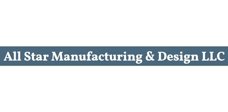 All Star Manufacturing & Design LLC