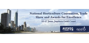 Australia National Horticulture Convention, Trade Show and Awards for Excellence 2015