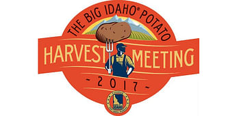 The BIG Idaho Potato Harvest Meeting 2017
