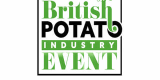 British Potato Event Bringing Together the Entire UK Potato Industry British Potato Event Bringing Together the Entire UK Potato Industry