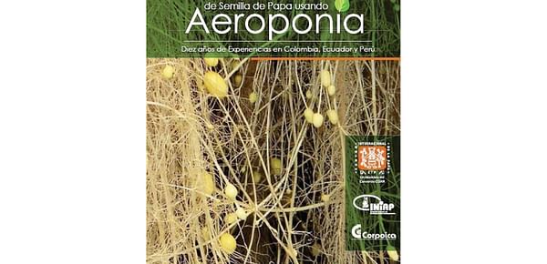 Manual para la producción de semilla de papa usando aeroponía
