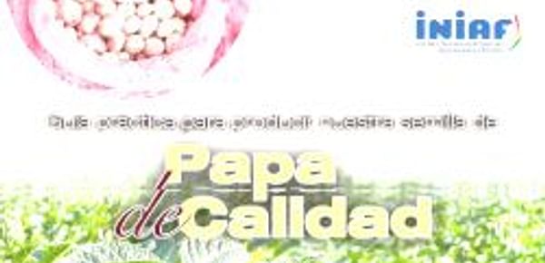  Carátula - Guía práctica para producir nuestra semilla de papa de calidad