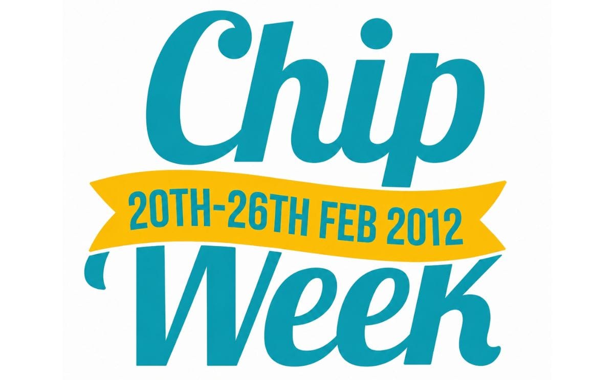 Chip week 2012 Chip week 2012