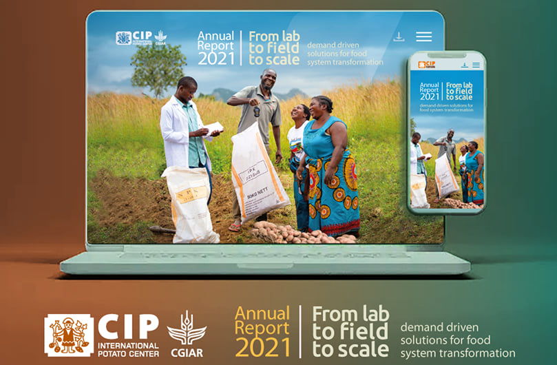 CIP’s Annual Report 2021: From lab to field to scale CIP’s Annual Report 2021: From lab to field to scale