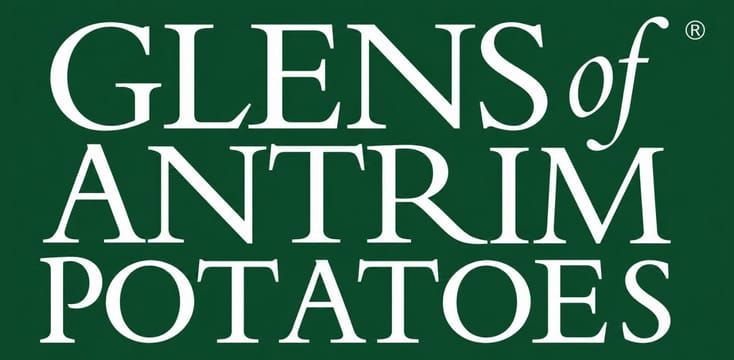 Glens of Antrim Potatoes Glens of Antrim Potatoes