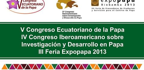 Congreso ecuatoriano de la papa se fusiona con evento iberoamericano de investigación y desarrollo