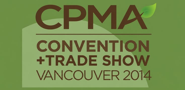 Canadian Produce Marketing Association (CPMA) convention and trade show