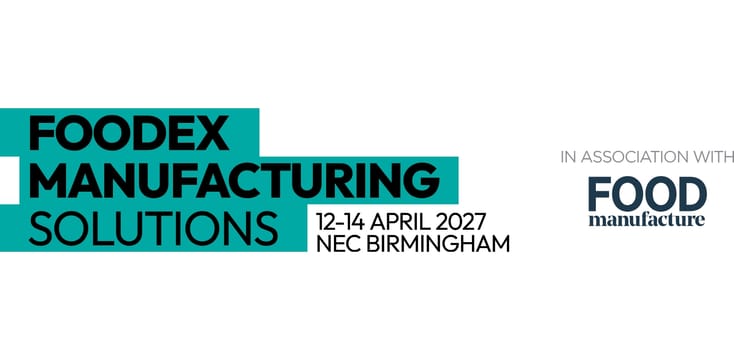 Foodex Manufacturing Solutions 2027