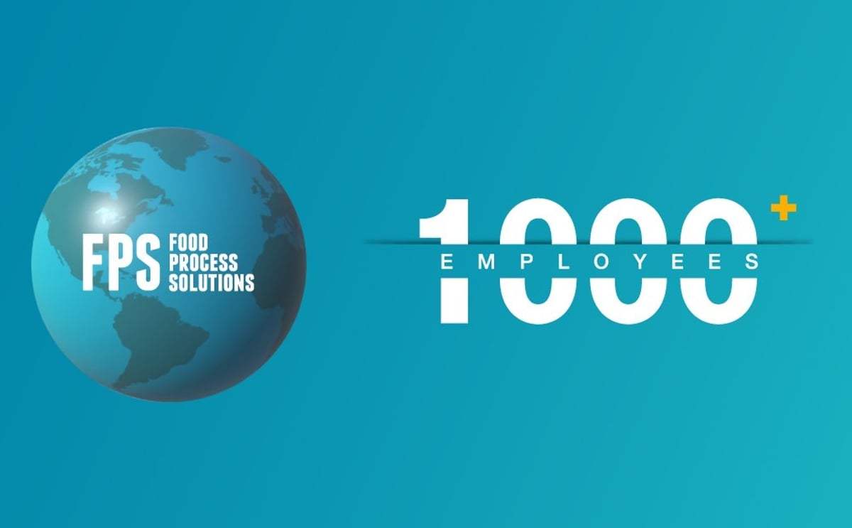 FPS Food process solutions global headcount reaches 1000 strong FPS Food process solutions global headcount reaches 1000 strong