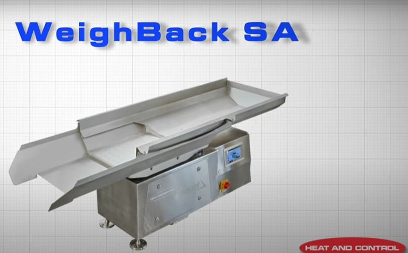 Heat and Control - WeighBack™ Weigh Conveyor Heat and Control - WeighBack™ Weigh Conveyor