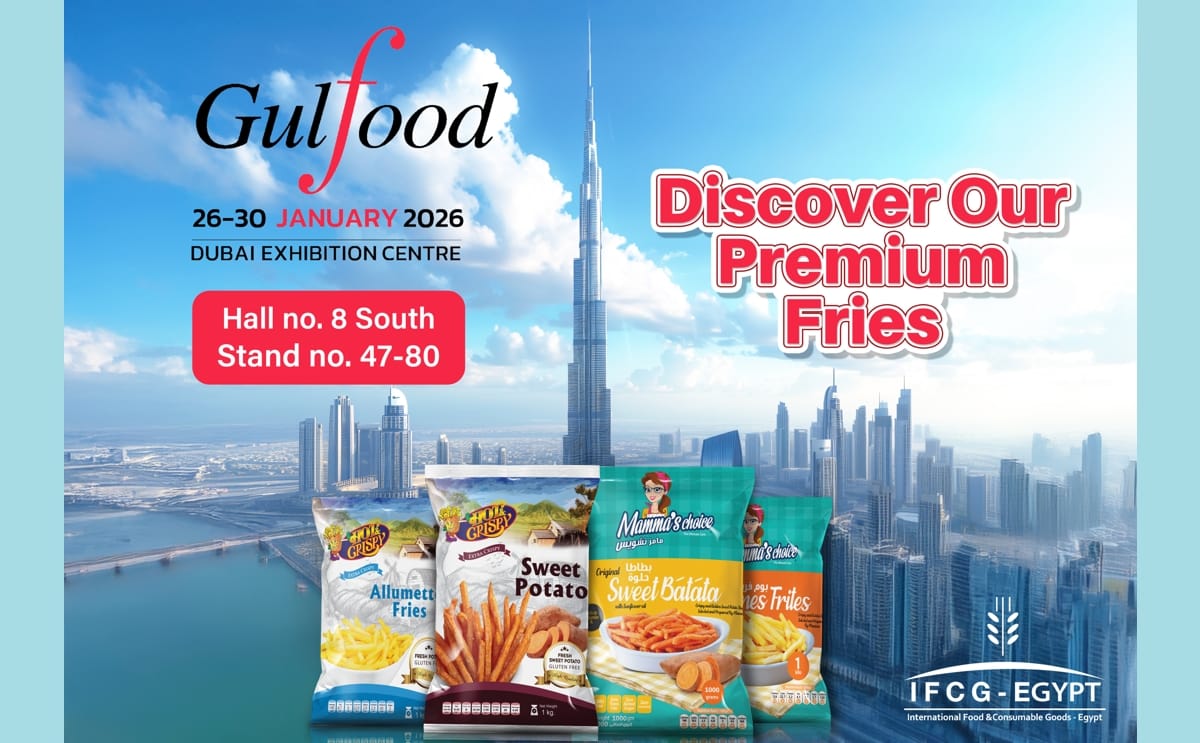 IFCG showcases its premium frozen potato and sweet potato fries at Gulfood 2026 in Dubai, highlighting its Hot & Crispy and Mama’s Choice brands as part of its global market expansion from Egypt.