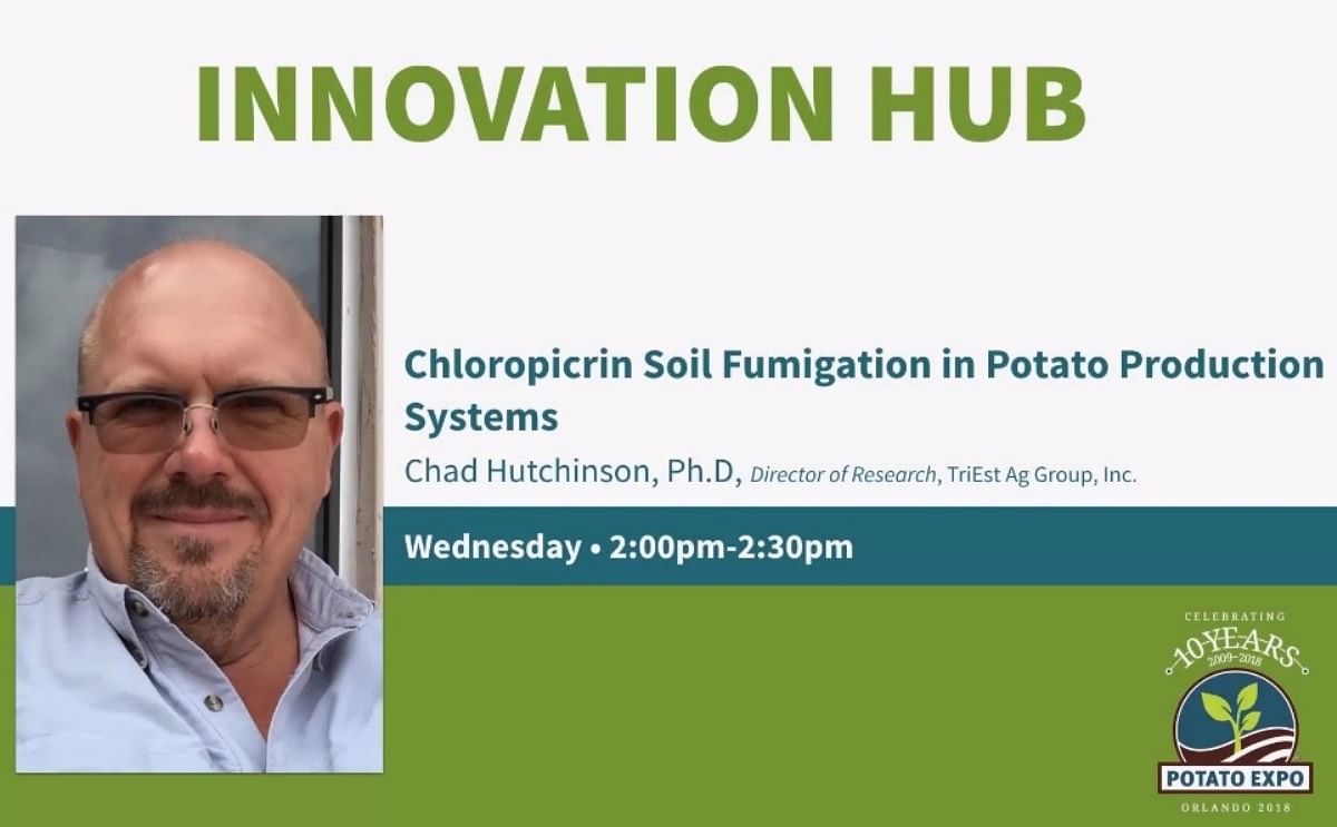 Dr. Chad Hutchinson Director of Research at TriEst Ag Group, Inc. Exposition in Potato Expo 2018 (Courtesy: Plant Management Network)