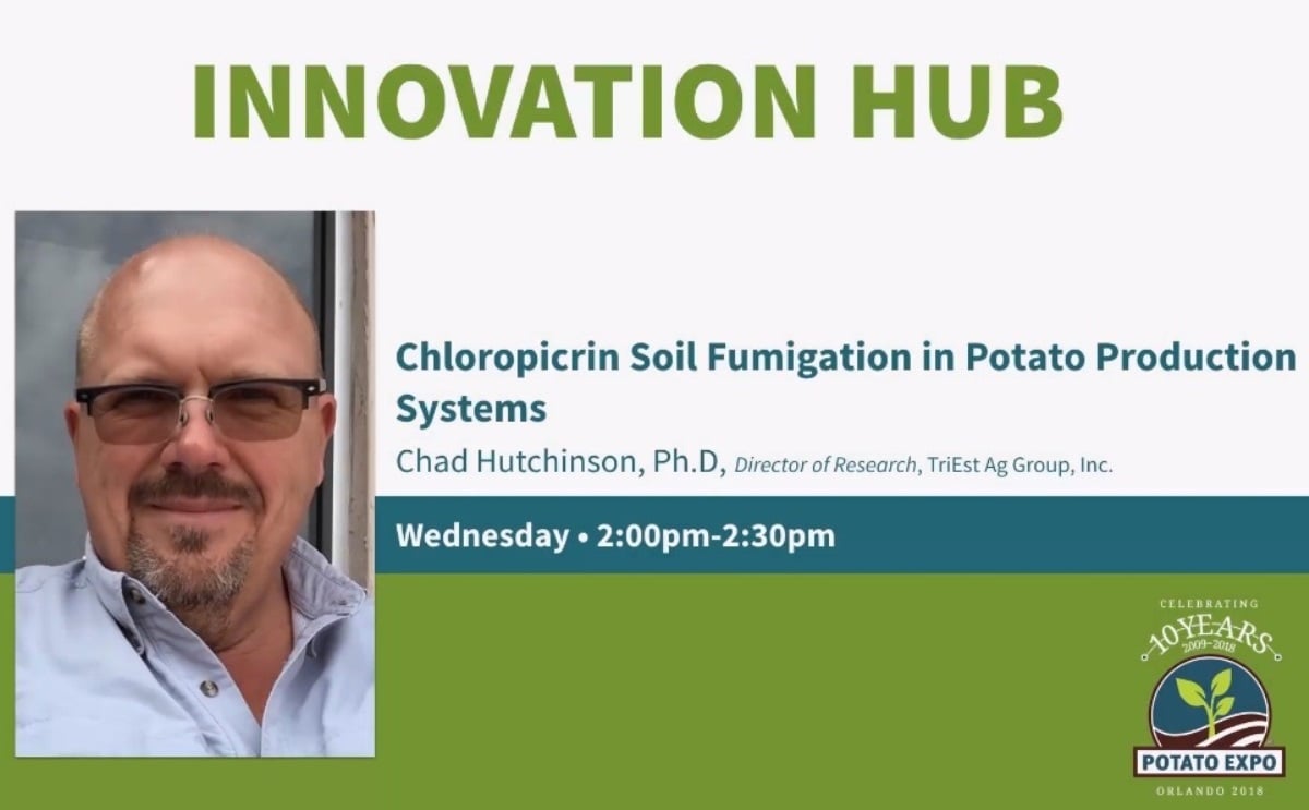 Dr. Chad Hutchinson Director of Research at TriEst Ag Group, Inc. Exposition in Potato Expo 2018 (Courtesy: Plant Management Network) Dr. Chad Hutchinson Director of Research at TriEst Ag Group, Inc. Exposition in Potato Expo 2018 (Courtesy: Plant Management Network)
