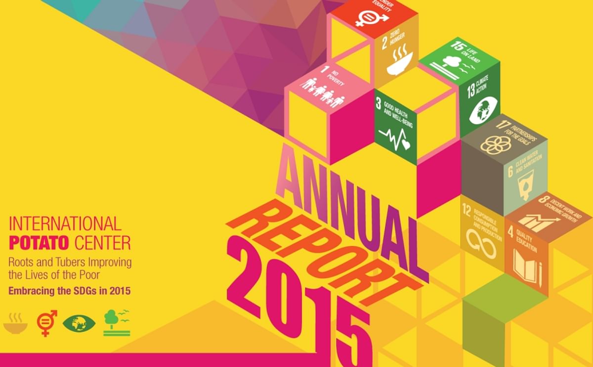International Potato Center (CIP) publishes Annual Report International Potato Center (CIP) publishes Annual Report