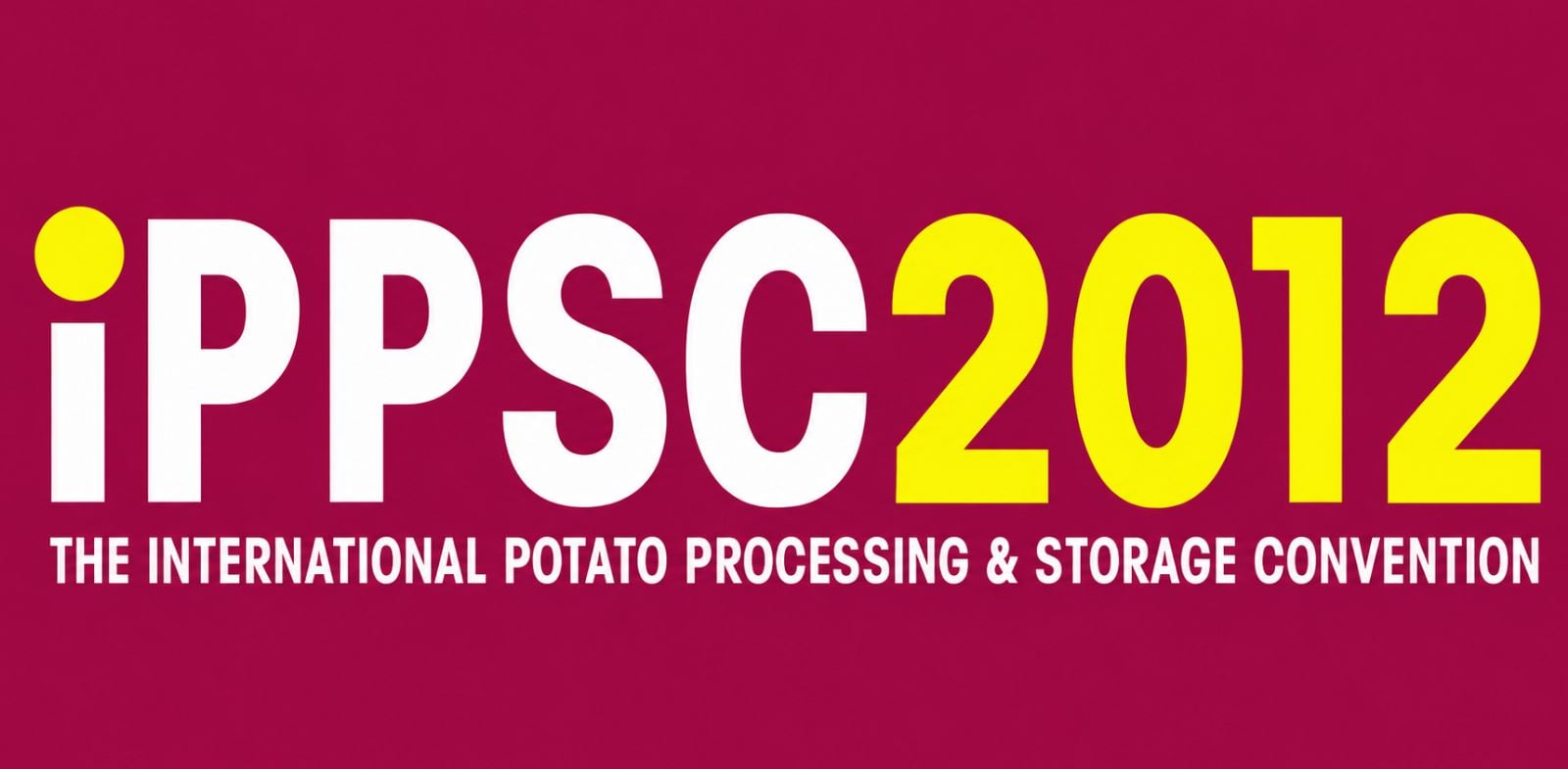 International Potato Processing & Storage Convention 2012