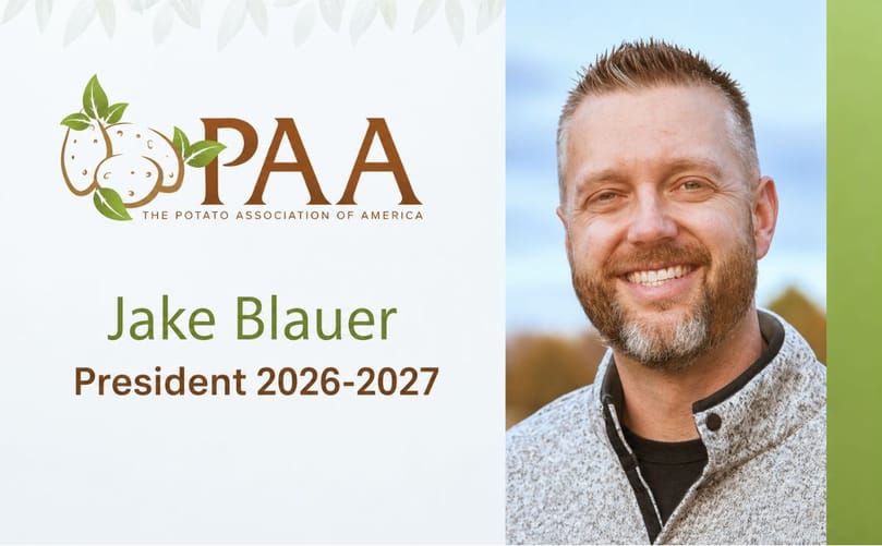 Jacob Blauer assumed the role of President of the Potato Association of America for the 2026–2027 term following the association's annual meeting Jacob Blauer assumed the role of President of the Potato Association of America for the 2026–2027 term following the association's annual meeting