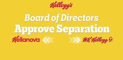 Kellogg Company's Board of Directors Approves Separation of Kellogg Company into Kellanova and WK Kellogg Co