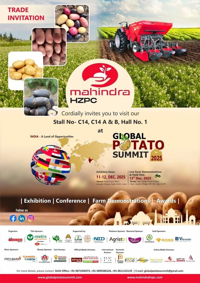 Join Mahindra HZPC at the Global Potato Summit 2025, Greater Noida — explore cutting-edge seed potato varieties and the future of agri-innovation. Join Mahindra HZPC at the Global Potato Summit 2025, Greater Noida — explore cutting-edge seed potato varieties and the future of agri-innovation.