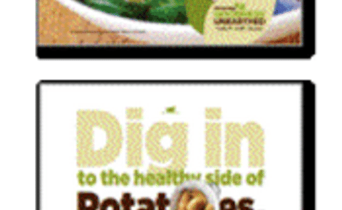 'Many Sides of Potatoes' campaign measuring up well 'Many Sides of Potatoes' campaign measuring up well