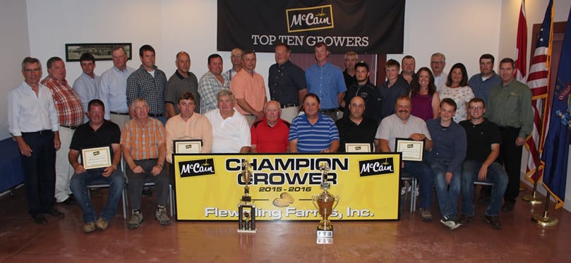 Top Ten Potato Growers of McCain Foods - Easton
Front row, left to right Aaron Ayer, Artie Ayer, Matt Griffeth, John Griffeth, Jerry Flewelling, Bruce Flewelling, Duane Theriault, Ryan Guerrette, Nick Guerrette, Jake Whitten.
Back row, left to right: Chairman of McCain Foods Limited Allison McCain, McCain Foods Director of Agriculture North America David Good, Chris Hagan, Mike Hagan, Jamie Hagan, Scott Ayotte, Steve Griffeth, Jim Clark, John Griffeth, Bryan Bell, Kramer Bell, Barry Wolverton, Brian Guerrette, Barry Wolverton, Ronald Guerrette, Corey Guerrette, McCain Easton Plant Manager Dave McKenney, Brianne O’Leary, McCain VP of Integrated Supply Chain for North America Dale McCarthy, McCain VP of Agriculture North America Christine Wentworth, Sam Delano, Field Department Manager Bart Bradbury. Top Ten Potato Growers of McCain Foods - Easton
Front row, left to right Aaron Ayer, Artie Ayer, Matt Griffeth, John Griffeth, Jerry Flewelling, Bruce Flewelling, Duane Theriault, Ryan Guerrette, Nick Guerrette, Jake Whitten.
Back row, left to right: Chairman of McCain Foods Limited Allison McCain, McCain Foods Director of Agriculture North America David Good, Chris Hagan, Mike Hagan, Jamie Hagan, Scott Ayotte, Steve Griffeth, Jim Clark, John Griffeth, Bryan Bell, Kramer Bell, Barry Wolverton, Brian Guerrette, Barry Wolverton, Ronald Guerrette, Corey Guerrette, McCain Easton Plant Manager Dave McKenney, Brianne O’Leary, McCain VP of Integrated Supply Chain for North America Dale McCarthy, McCain VP of Agriculture North America Christine Wentworth, Sam Delano, Field Department Manager Bart Bradbury.