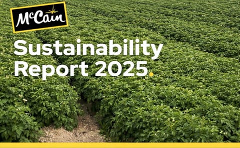 McCain Foods releases 2025 Global Sustainability Report McCain Foods releases 2025 Global Sustainability Report
