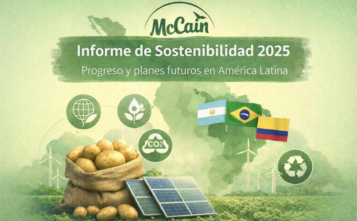 El Sustainability Report 2025 de McCain Foods destaca la reducción de emisiones, los avances en agricultura regenerativa y la expansión de iniciativas en América Latina, incluyendo Argentina, Brasil y Colombia.
