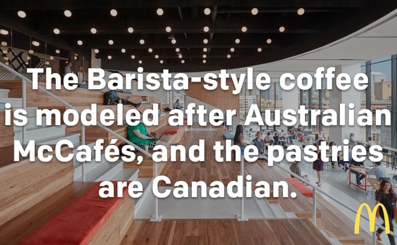 A Work Café on the sixth floor is the ultimate collaboration space for employees with stadium seating. It includes a McCafé serving barista style coffee and Canadian pastries. A Work Café on the sixth floor is the ultimate collaboration space for employees with stadium seating. It includes a McCafé serving barista style coffee and Canadian pastries.