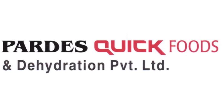 Pardes Quick Foods & Dehydration Pvt. Ltd.