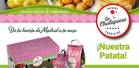 Comienza la campaña 2021 de La Chulapona, una patata nueva de temporada Km 0.