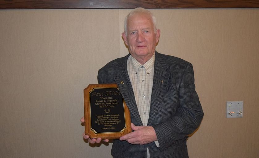 Paul Miller of Paul Miller Farms, Inc., Hancock, was inducted into the Wisconsin Potato & Vegetable Growers Association Hall of Fame
