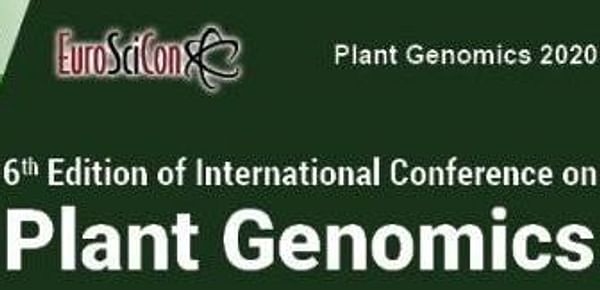 6th Edition of International Conference on Plant Genomics