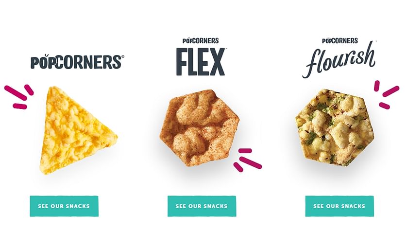 Some of the main snacks from BFY Brands are Popcorners (shaped popcorn), Flex (Protein Crisps) and Flourish (Veggie Crisps)