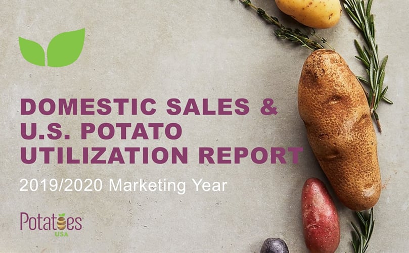 Domestic Sales & U.S. Potato Utilization Report: 2019/2020 Marketing Year Domestic Sales & U.S. Potato Utilization Report: 2019/2020 Marketing Year