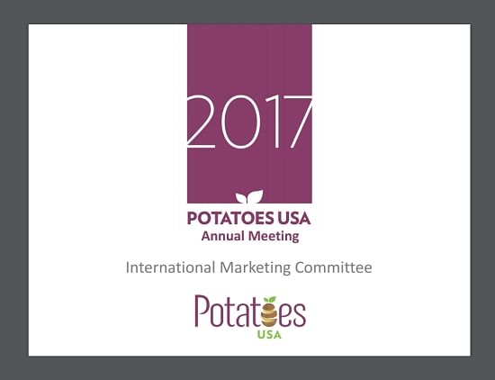 Presentation International Marketing Committee Potatoes USA.Click image to access presentation