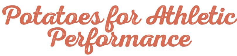 “Potatoes USA wants consumers to know that Potatoes = Performance.” “Potatoes USA wants consumers to know that Potatoes = Performance.”