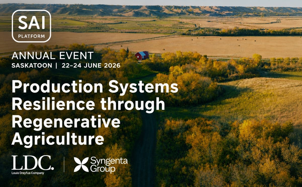 SAI Platform launched its Regenerating Together Programme at its 2026 Annual Event in Saskatoon to accelerate regenerative agriculture across global food and agricultural supply chains. SAI Platform launched its Regenerating Together Programme at its 2026 Annual Event in Saskatoon to accelerate regenerative agriculture across global food and agricultural supply chains.