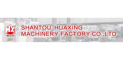 Shantou Huaxing Machinery Factory Co., Ltd.