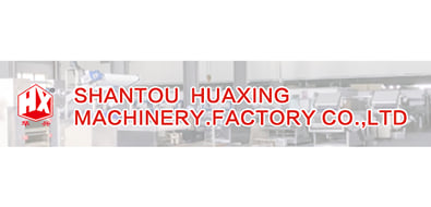 Shantou Huaxing Machinery Factory Co., Ltd. Shantou Huaxing Machinery Factory Co., Ltd.
