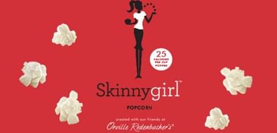 Skinnygirl popcorn Skinnygirl popcorn