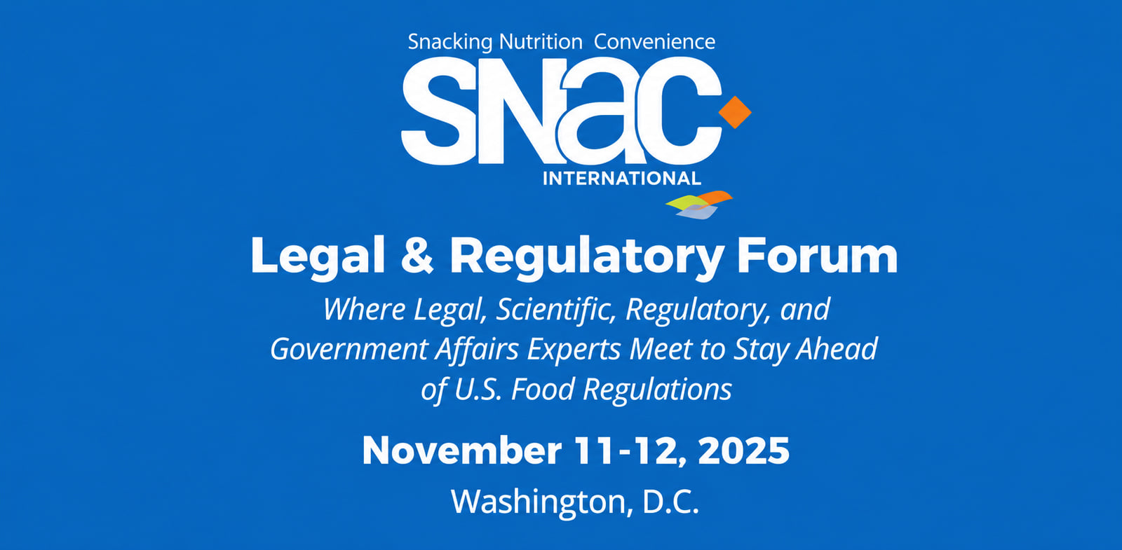 SNAC Legal and Regulatory Forum 2025