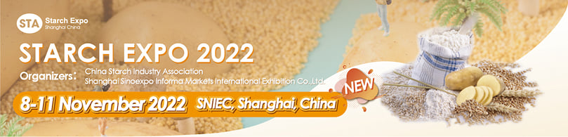 STARCH EXPO 2022 Rescheduled to November 8-10, 2022. New Time, New Venue. STARCH EXPO 2022 Rescheduled to November 8-10, 2022. New Time, New Venue.