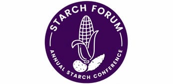 13th Edition of the Starch Forum for Food & Non-Food Industry 13th Edition of the Starch Forum for Food & Non-Food Industry