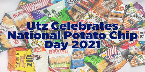 Utz Celebrates National Potato Chip Day With Promotions and Sweepstakes