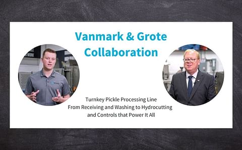 Vanmark Collaborates With Grote Company Develop a Washing and Hydrocutting Solution for the Pickle Industry