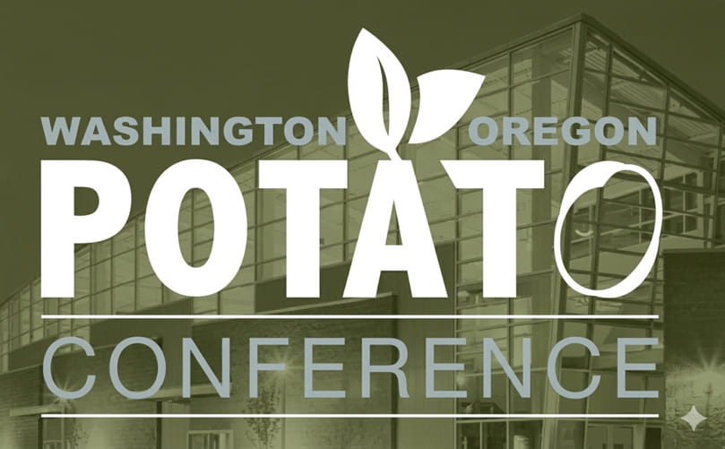 Washington–Oregon Potato Conference: The Heart of North America’s Potato Industry Collaboration