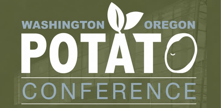 Washington - Oregon Potato Conference