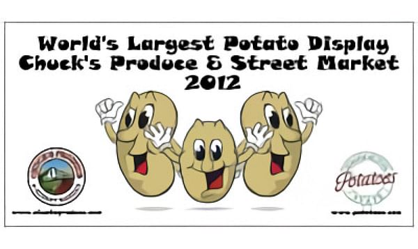  World's largest potato display at chucks produce
