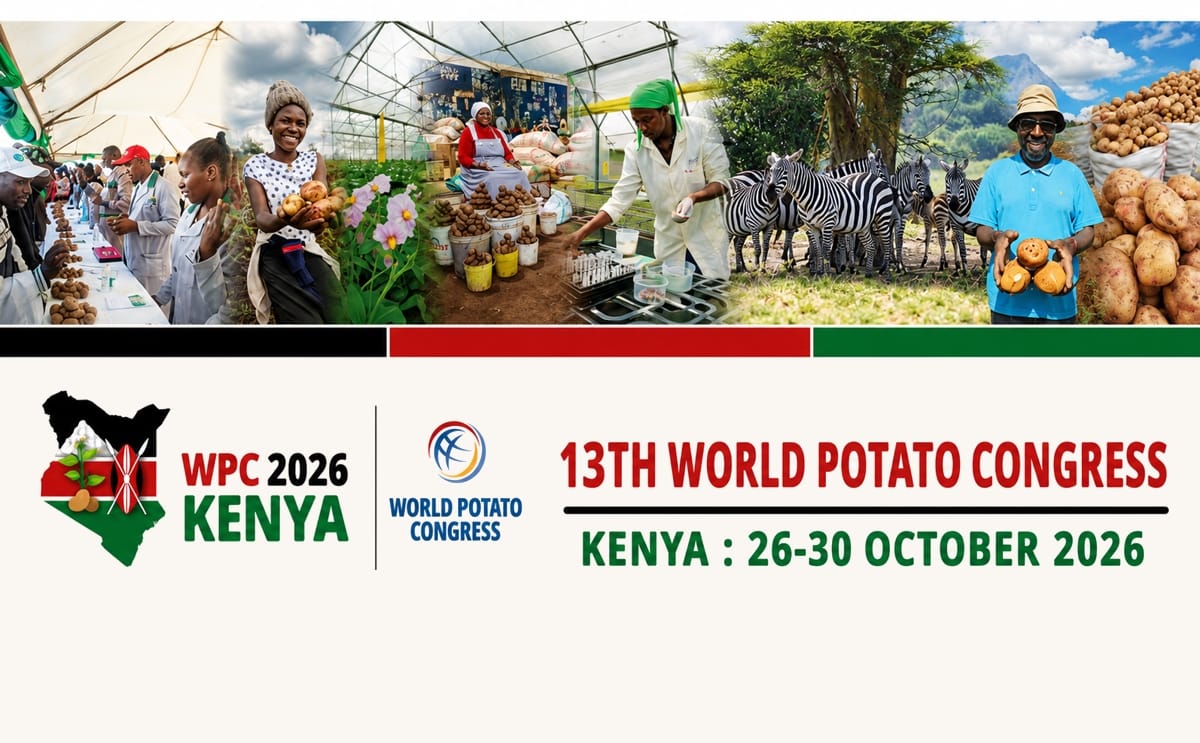 World Potato Congress 2026: Key Updates as Kenya Prepares to Host Global Event